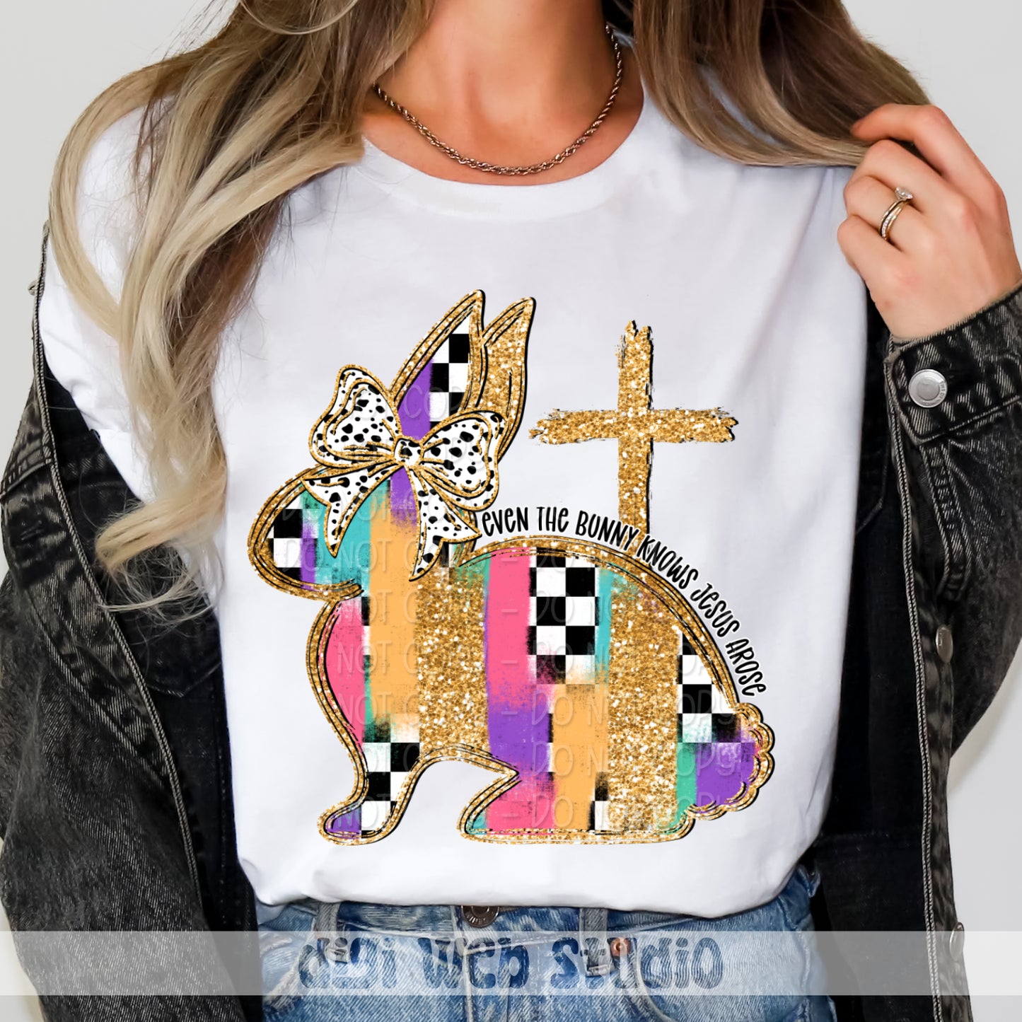 Even The Bunny Knows Jesus Arose 1 - 2025 Digital PNG Design