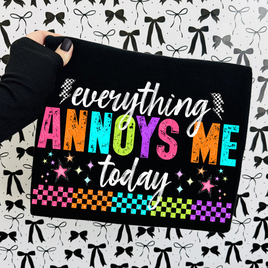 Everything Annoys Me Today 1 - 2026 Digital PNG Design