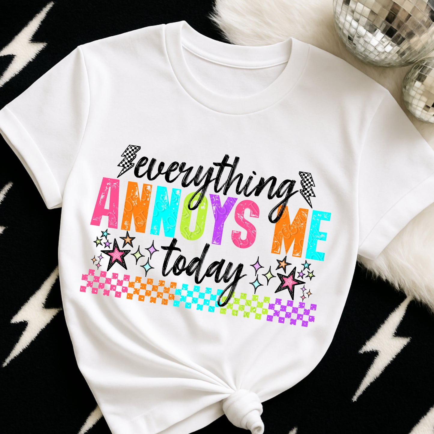 Everything Annoys Me Today 1 - 2026 Digital PNG Design