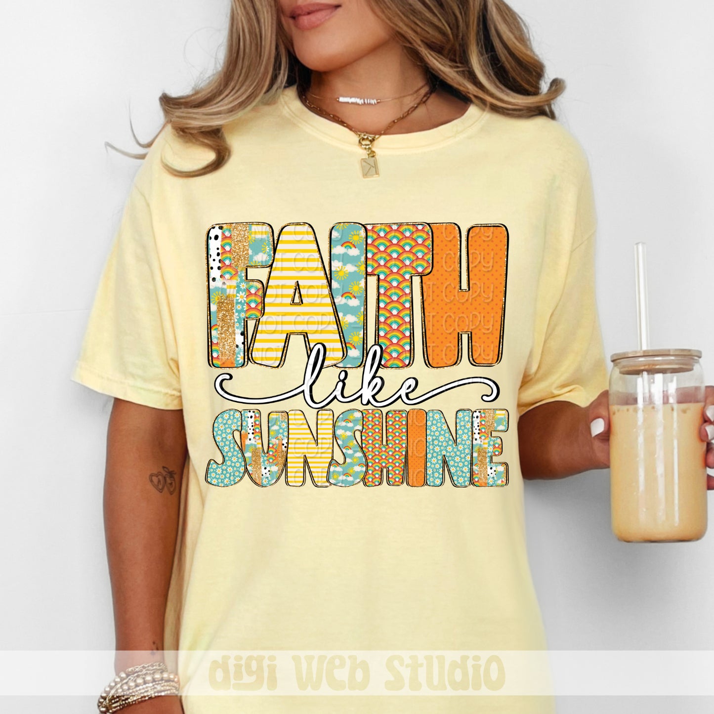 Faith Like Sunshine 1 - 2025 Digital PNG Design