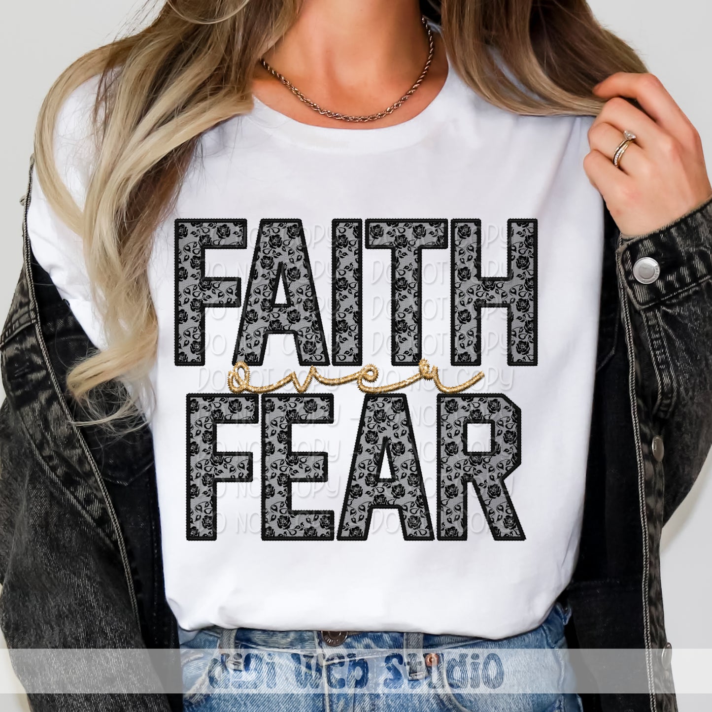 Faux Embroidery Black Lace Faith Over Fear 1 - 2025 Digital PNG Design