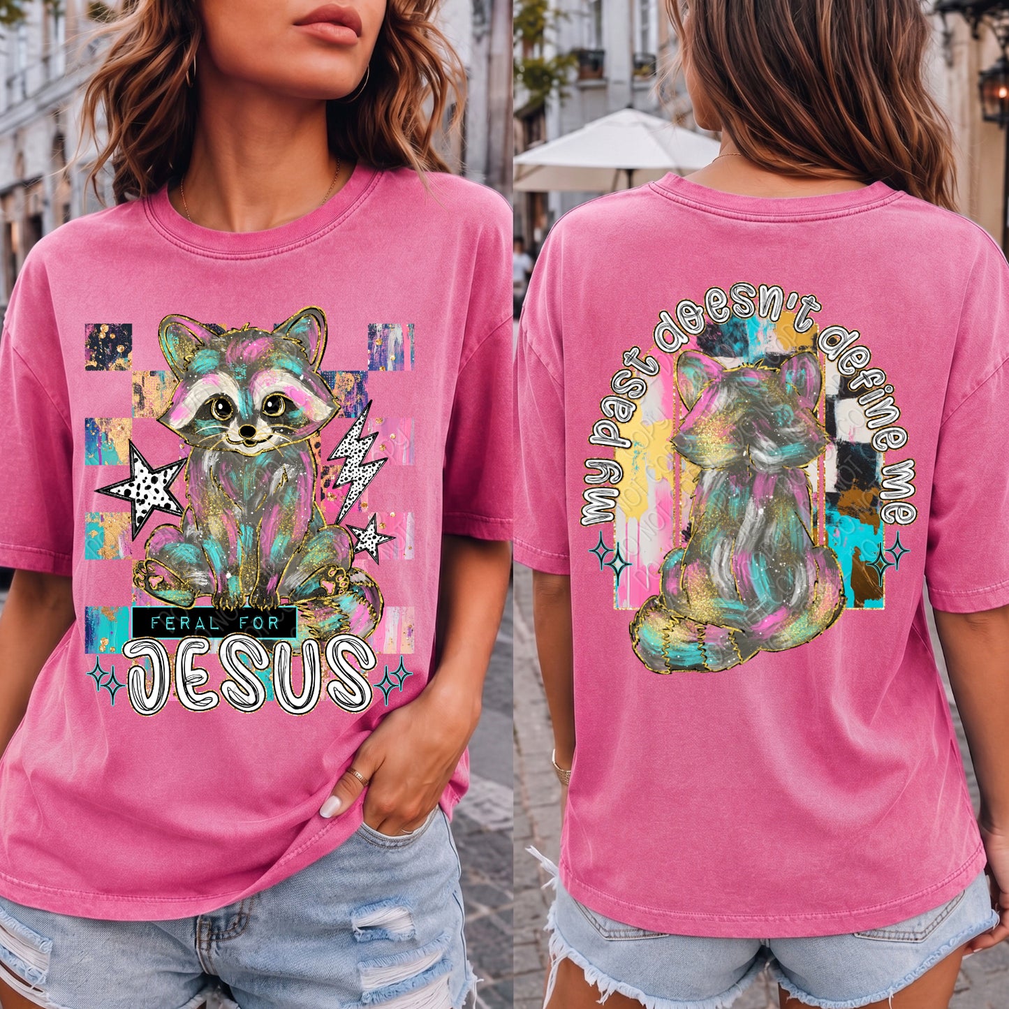 Feral For Jesus My Past Doesn't Define Me Raccoon 1 - 2026 Digital PNG Front & Back Design