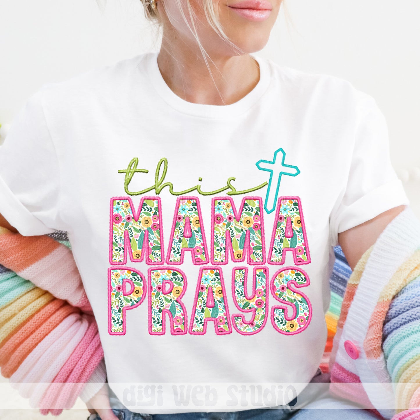 Faux Embroidery This Mama Prays 1 - 2025 Digital PNG Design