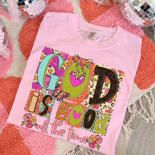 God Is Good All The Time 1 - Digital PNG Design