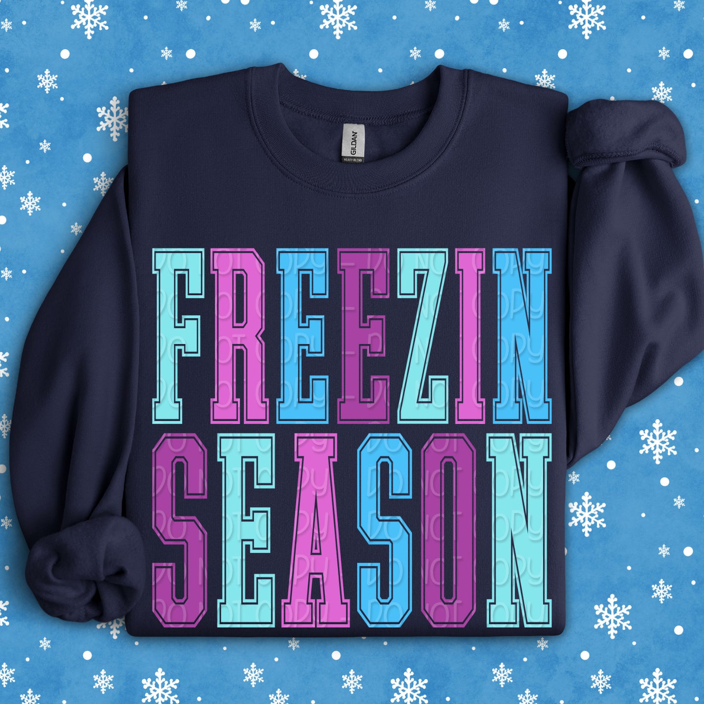 Freezin Season 1 - 2025 Digital PNG Design