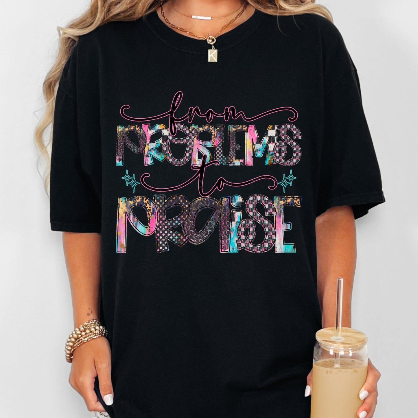 From Problems To Praise 1 - 2026 Digital PNG Design