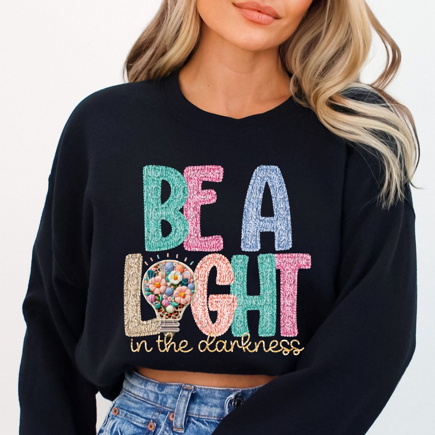 Faux Yarn Be A Light In The Darkness 1 - 2025 Digital PNG Design
