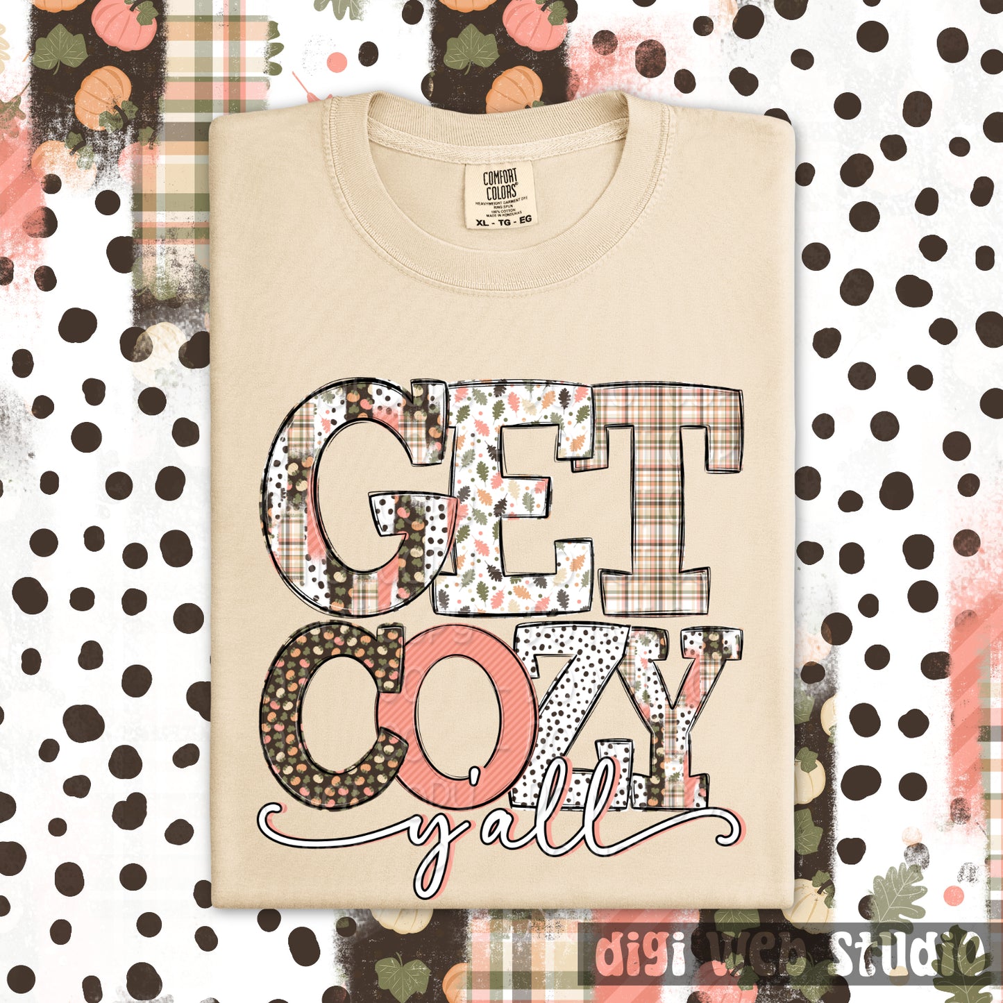 Get Cozy Y'all 1 - 2025 Digital PNG Design