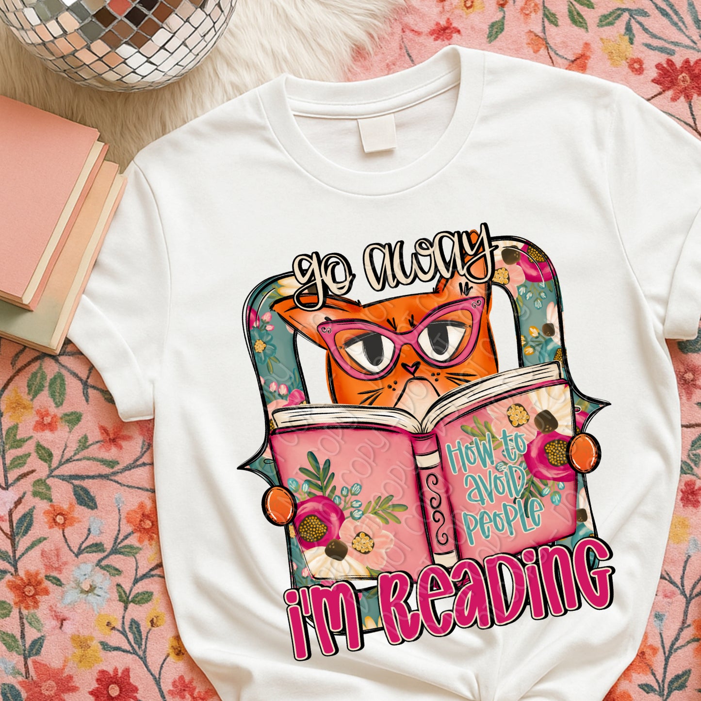 Go Away I'm Reading 1 - 2026 Digital PNG Design