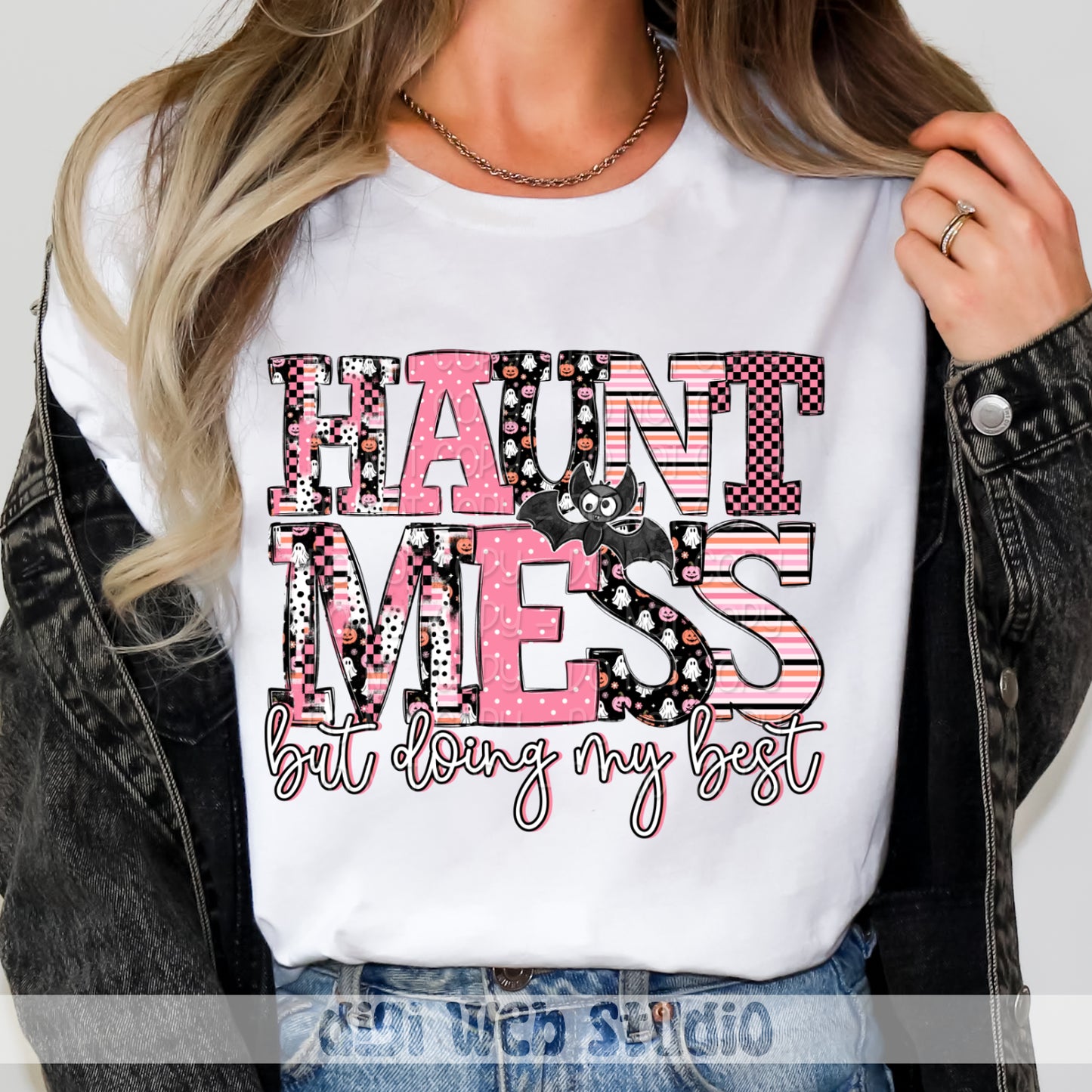 Haunt Mess But Doing My Best 1 - 2025 Digital PNG Design