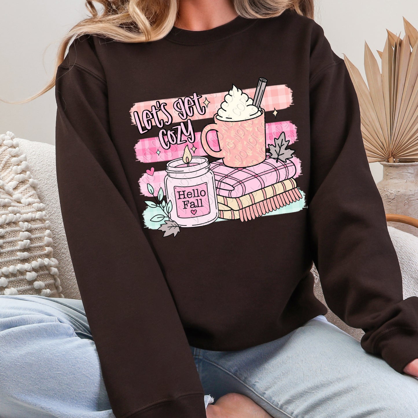 Let's Get Cozy 1 - 2026 Digital PNG Design w/ Sleeve