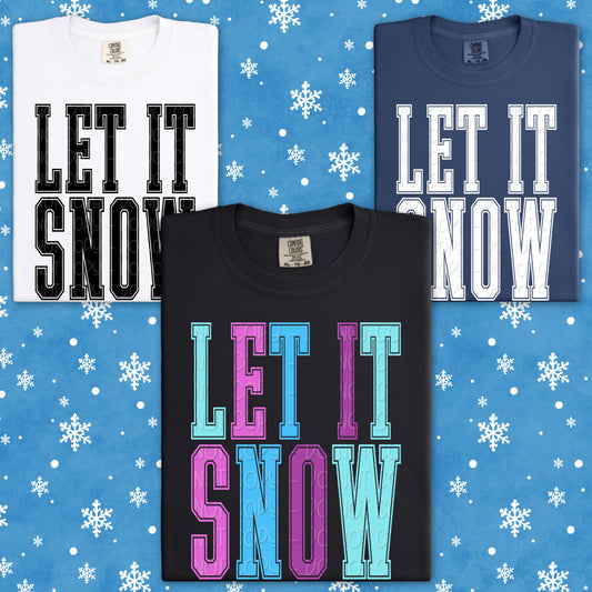 Let It Snow 1 - 2025 Digital PNG Design