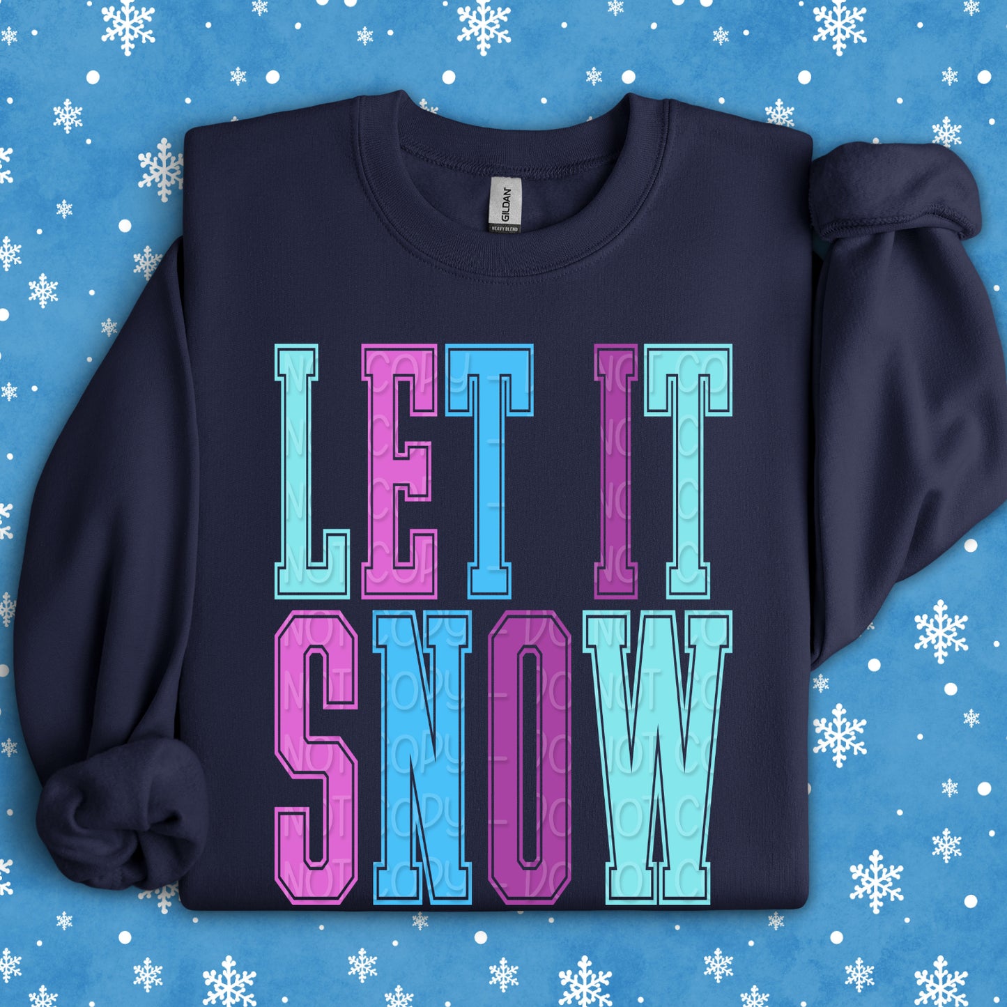 Let It Snow 1 - 2025 Digital PNG Design