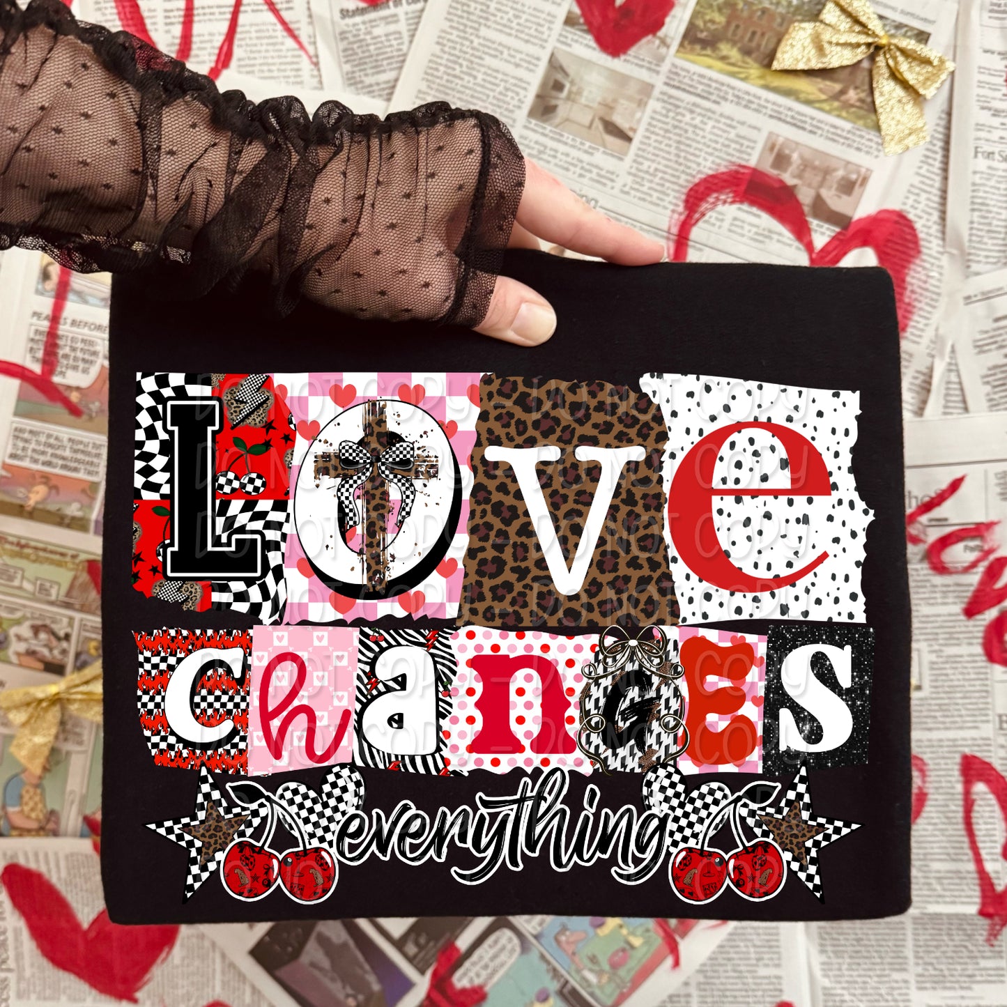 Love Changes Everything 1 - Digital PNG Design w/ Sleeve