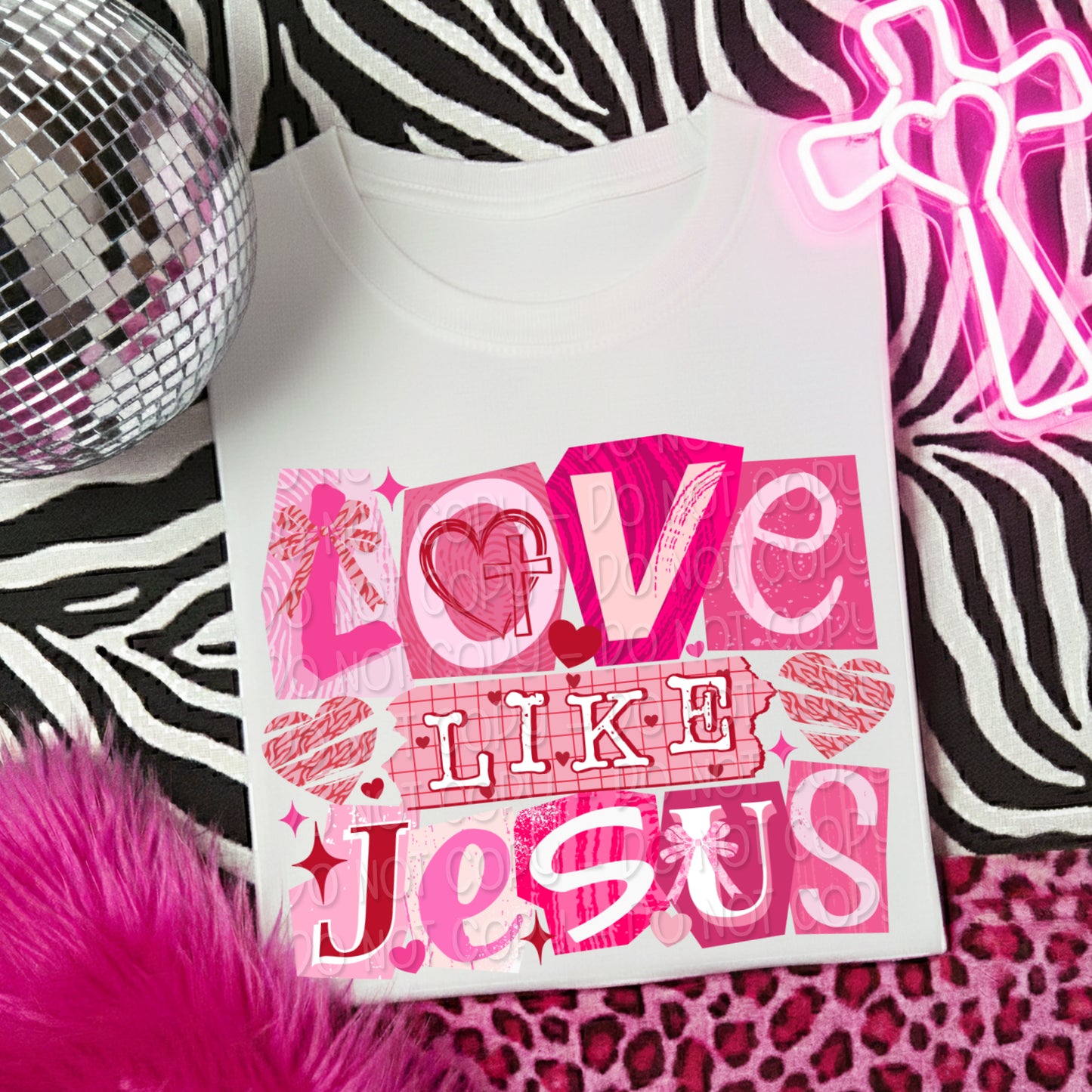 Love Like Jesus 1 - 2025 Digital PNG Design