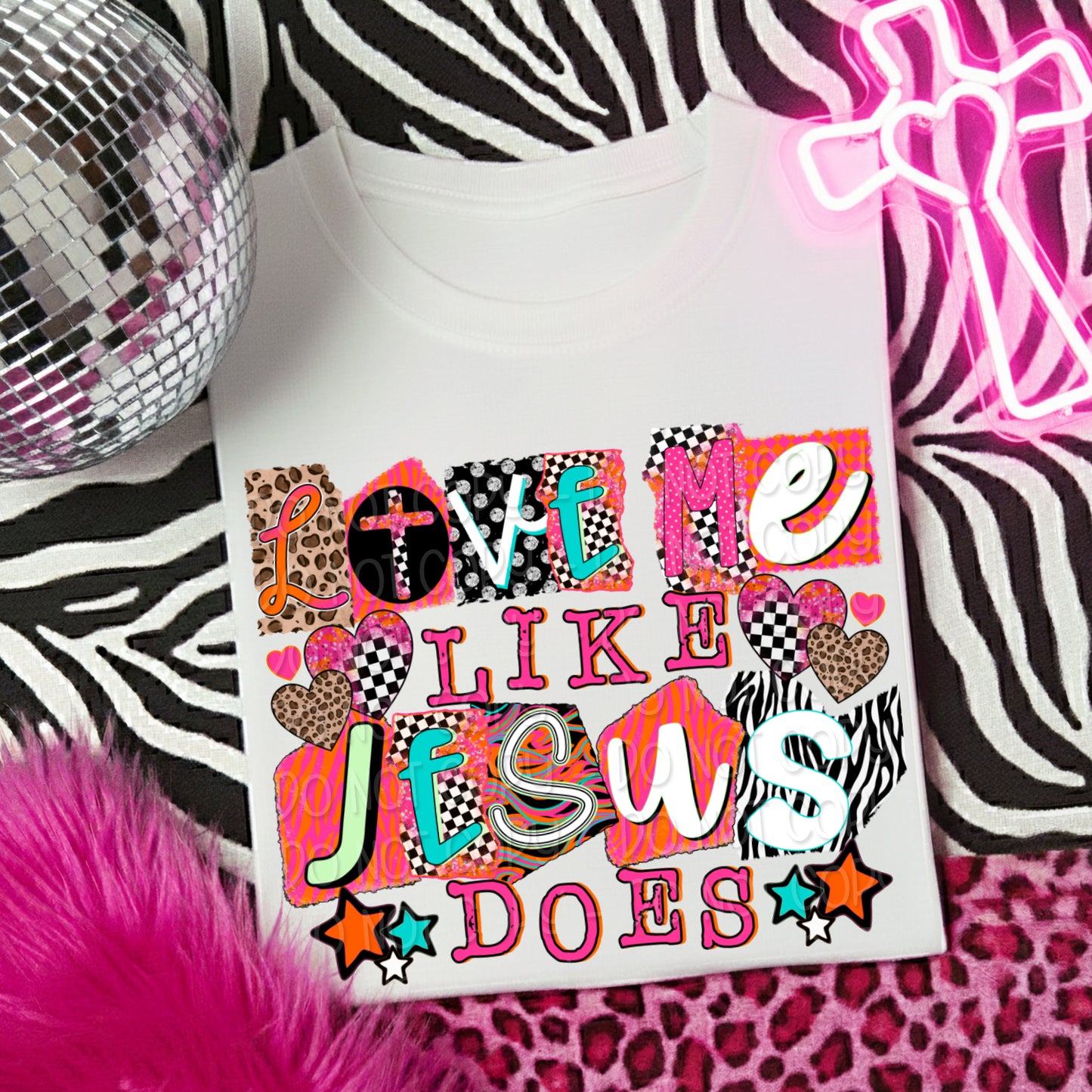 Love Me Like Jesus Does 1 - 2025 Digital PNG Design