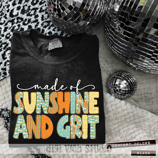 Made Of Sunshine And Grit 1 - 2025 Digital PNG Design