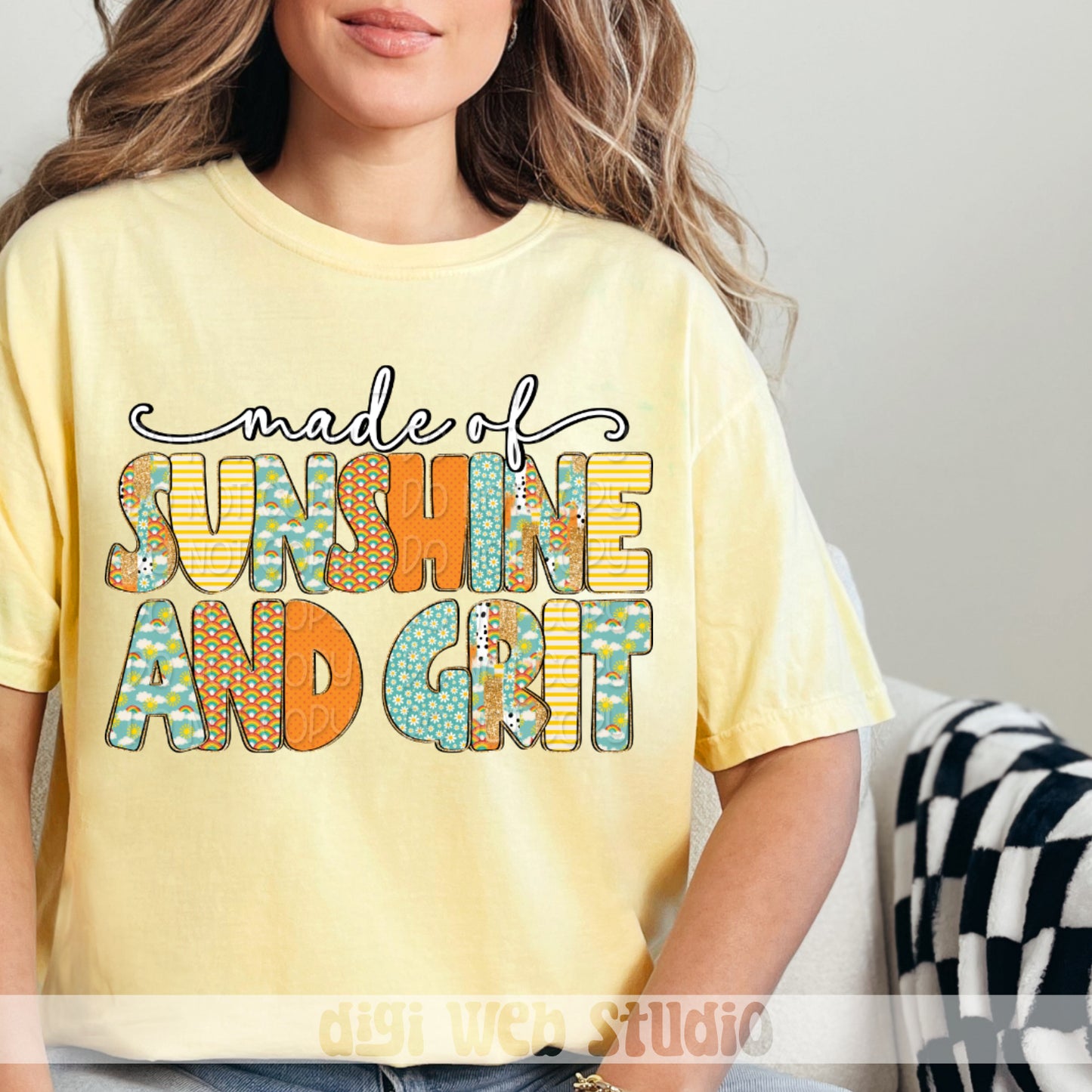 Made Of Sunshine And Grit 1 - 2025 Digital PNG Design