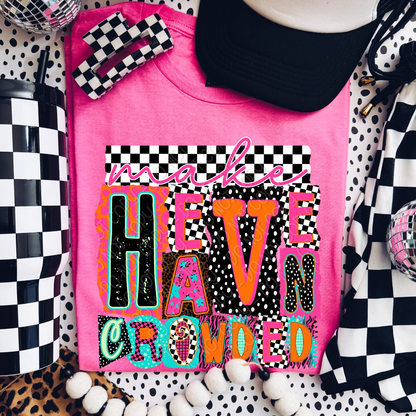 Make Heaven Crowded 1 - 2026 Digital PNG Design