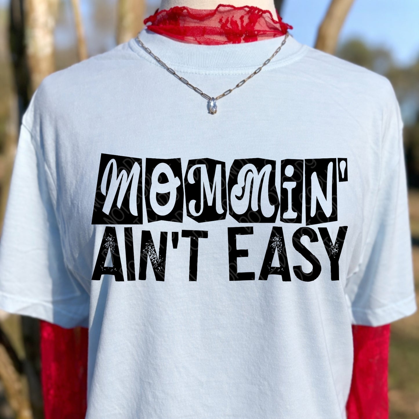 Mommin' Ain't Easy 1 - 2026 Digital PNG Design