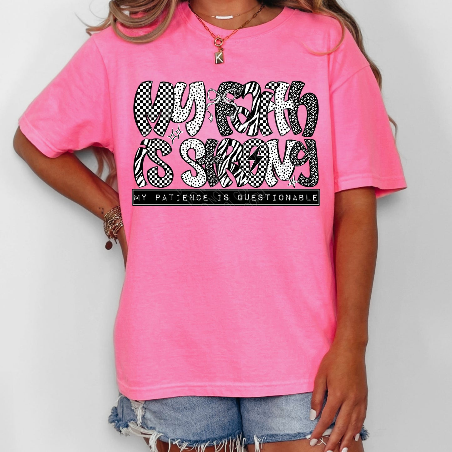 My Faith Is Strong My Patience Is Questionable 1 - 2026 Digital PNG Design
