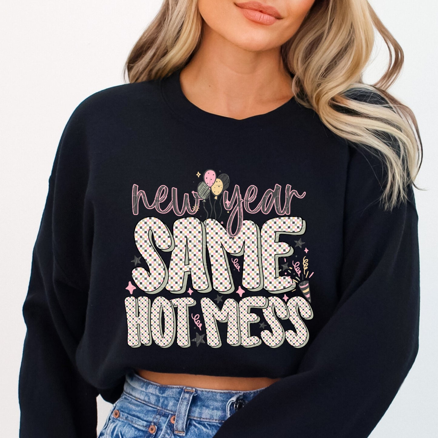 New Year Same Hot Mess 1 - 2025 Digital PNG Design