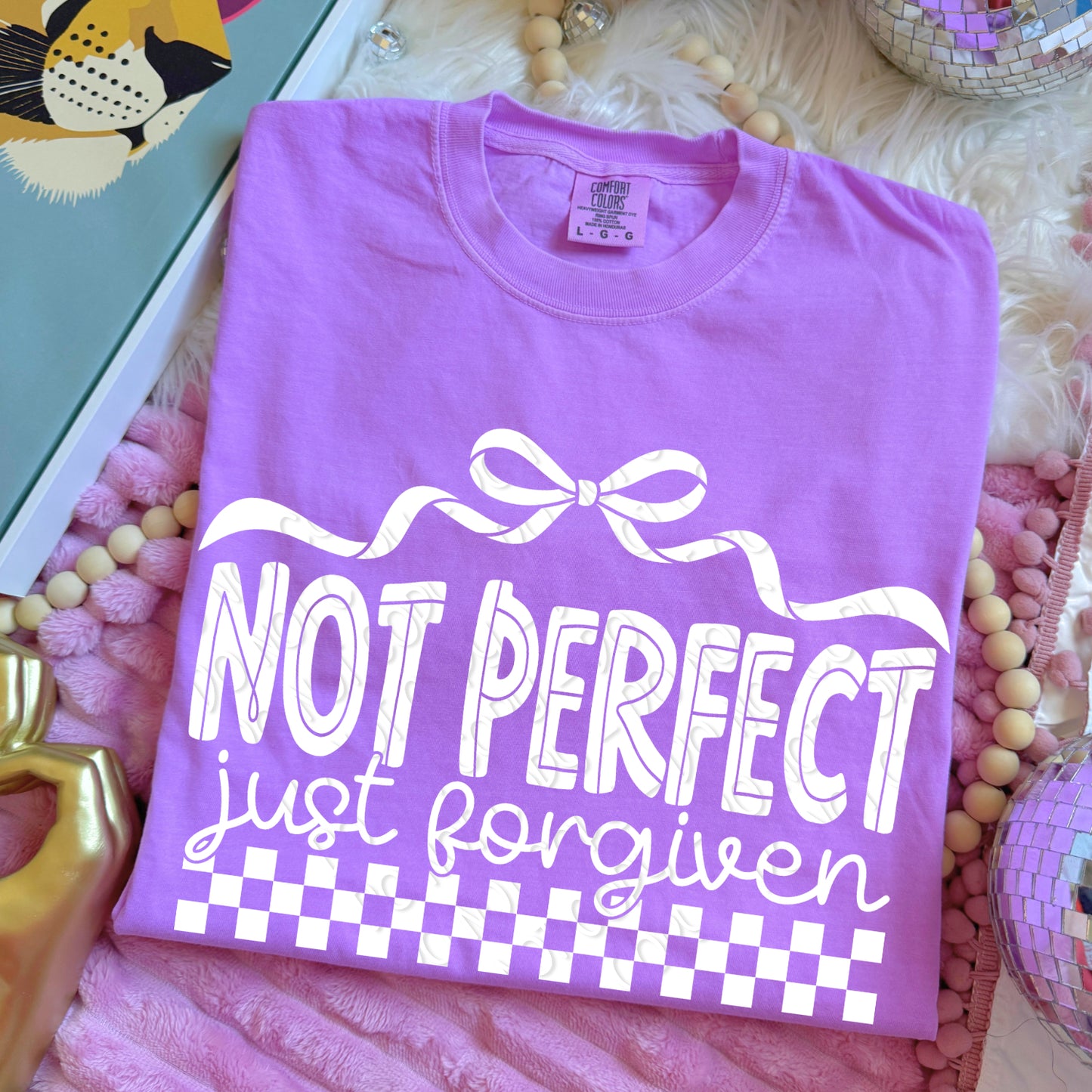 Not Perfect Just Forgiven 1 - 2026 Digital PNG Design