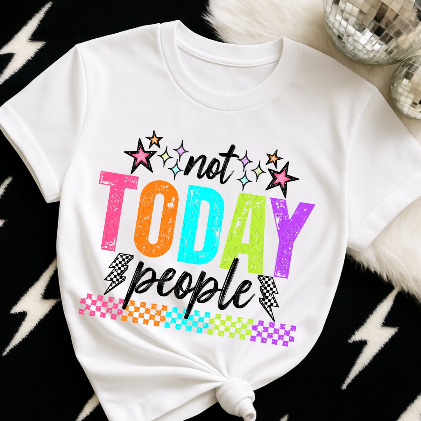 Not Today People 1 - 2026 Digital PNG Design