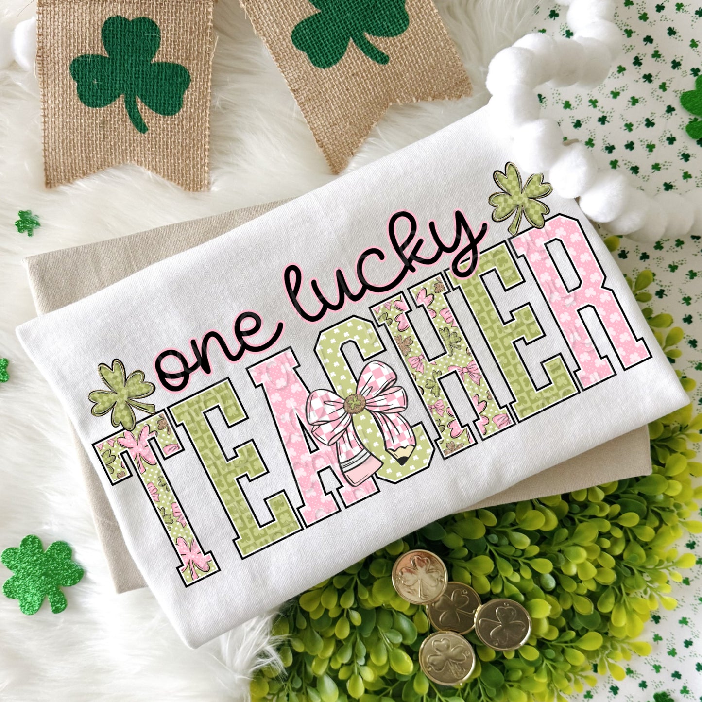 One Lucky Teacher 1 - 2026 Digital PNG Design