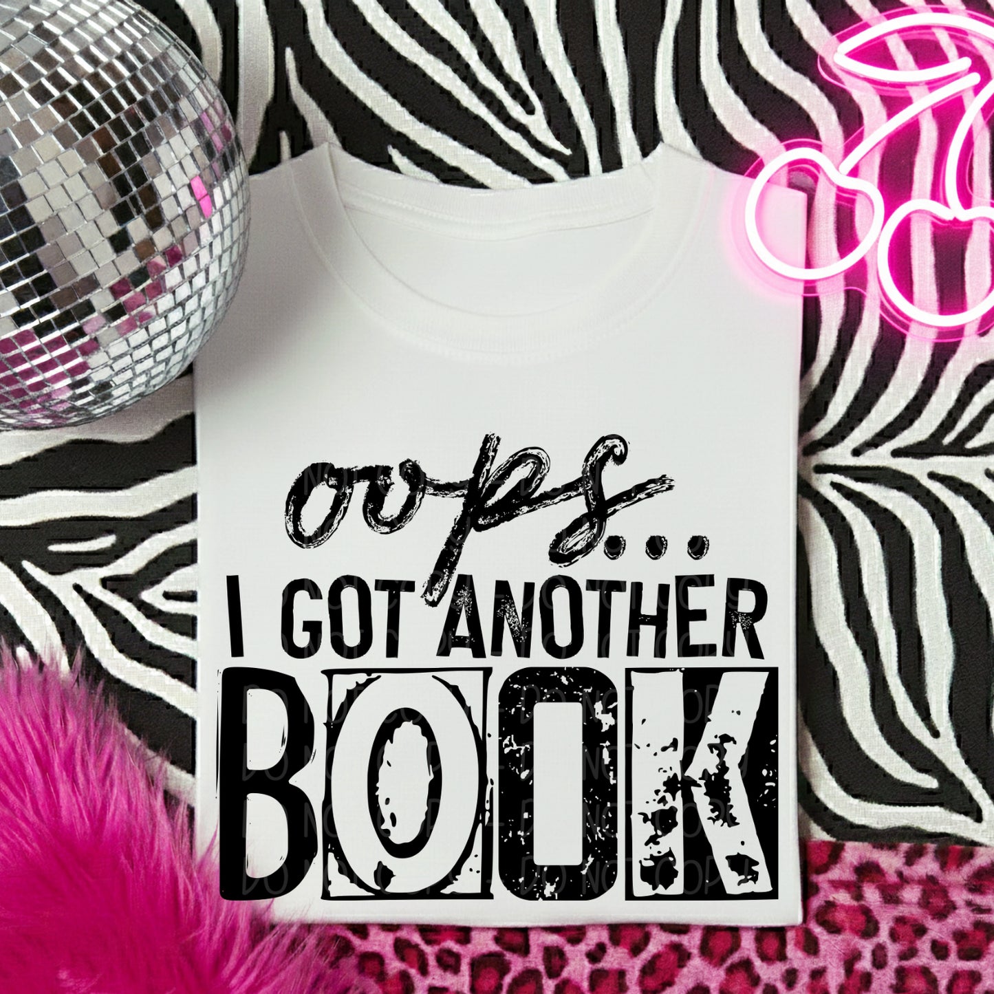 Oops I Got Another Book 1 - Digital PNG Design