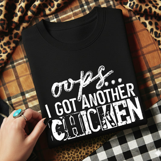 Oops I Got Another Chicken 1 - Digital PNG Design