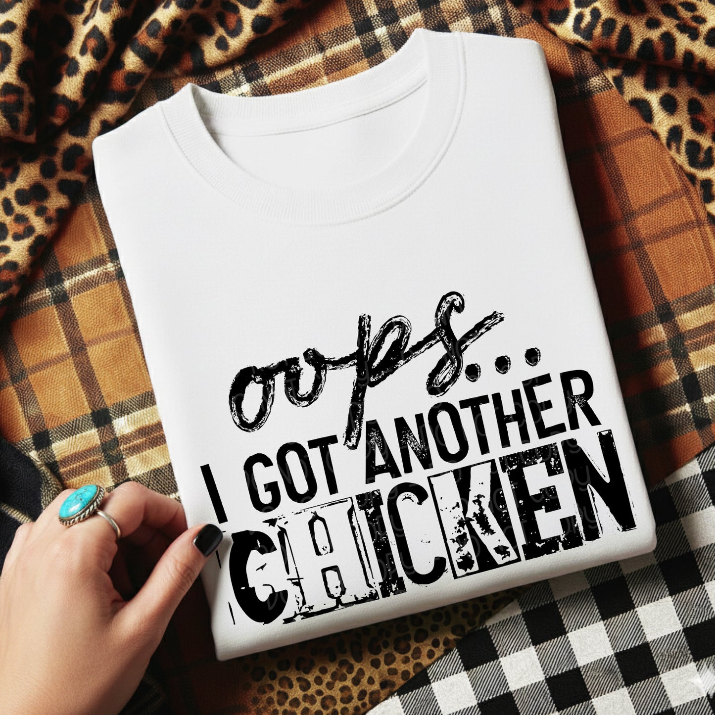 Oops I Got Another Chicken 1 - Digital PNG Design