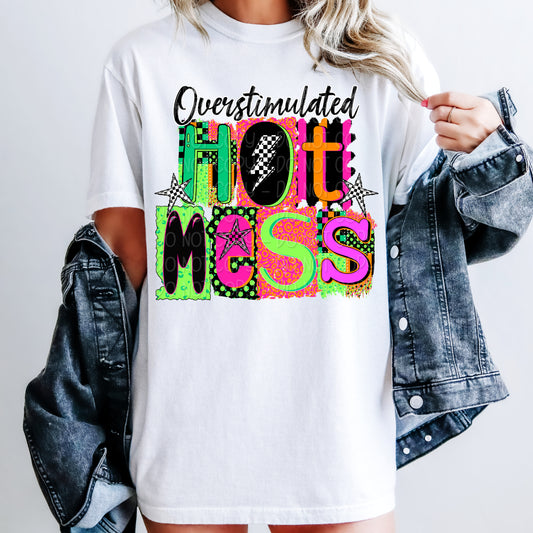 Overstimulated Hot Mess 1 - 2026 Digital PNG Design