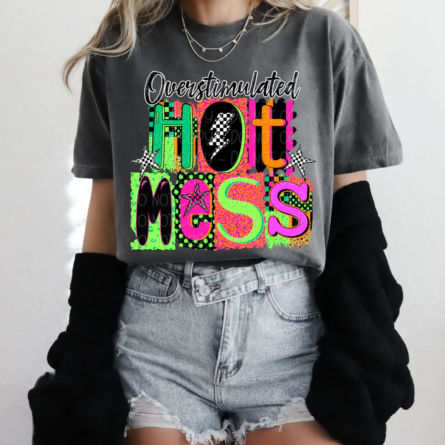 Overstimulated Hot Mess 1 - 2026 Digital PNG Design