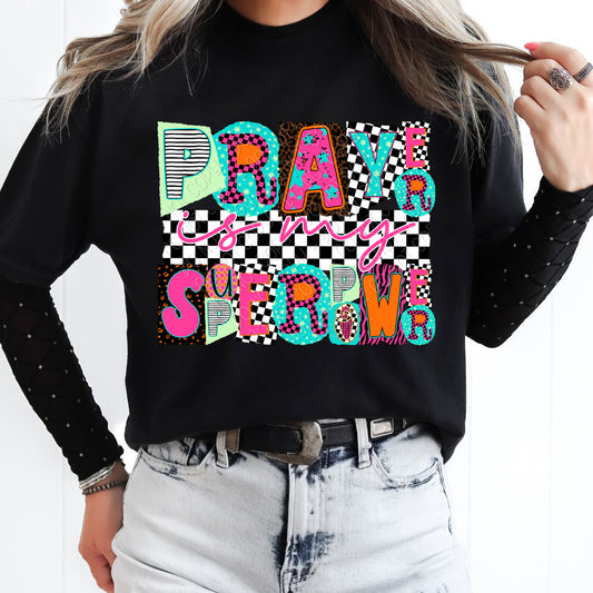 Prayer Is My Superpower 1 - 2026 Digital PNG Design