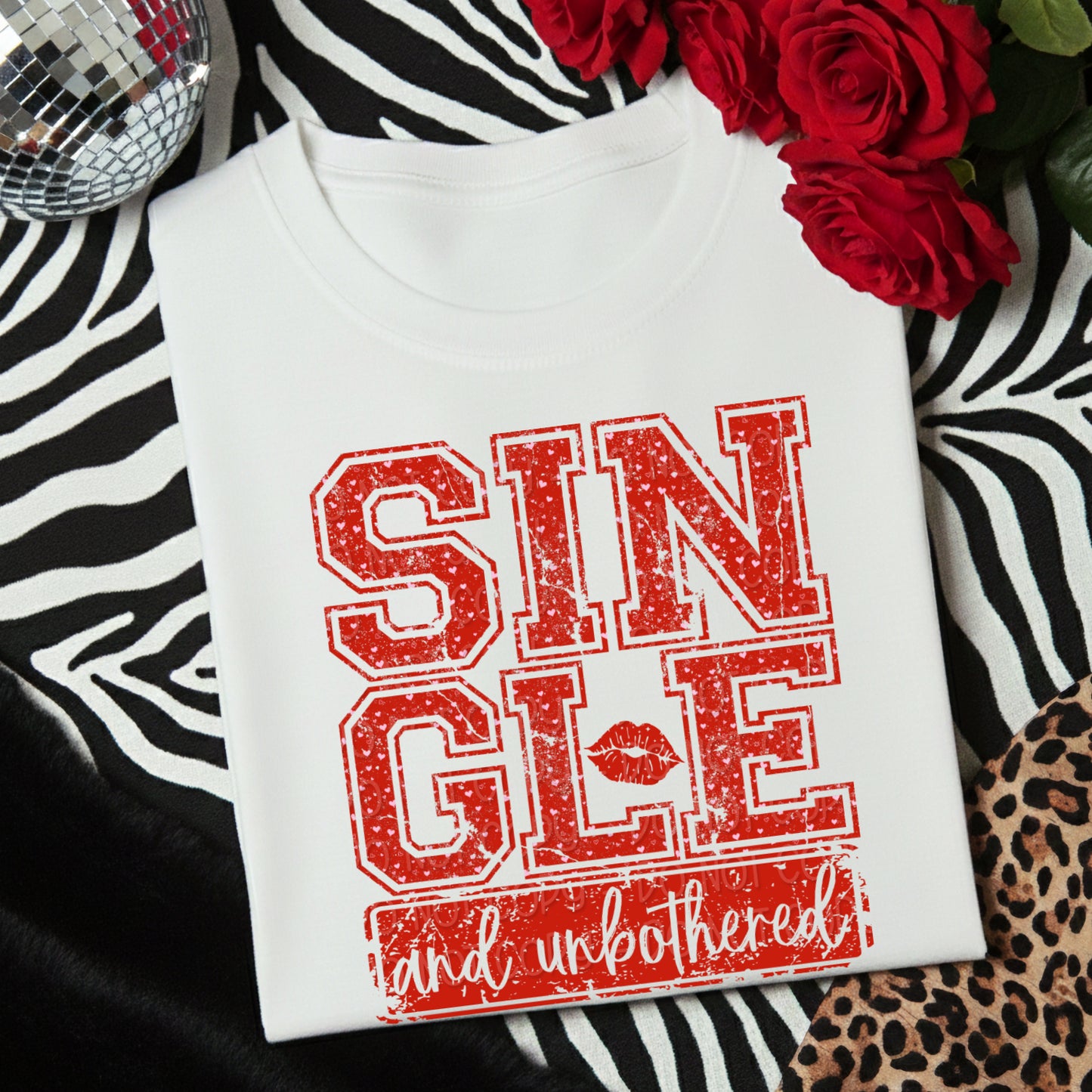 Single and Unbothered 1 - 2025 Digital PNG Design