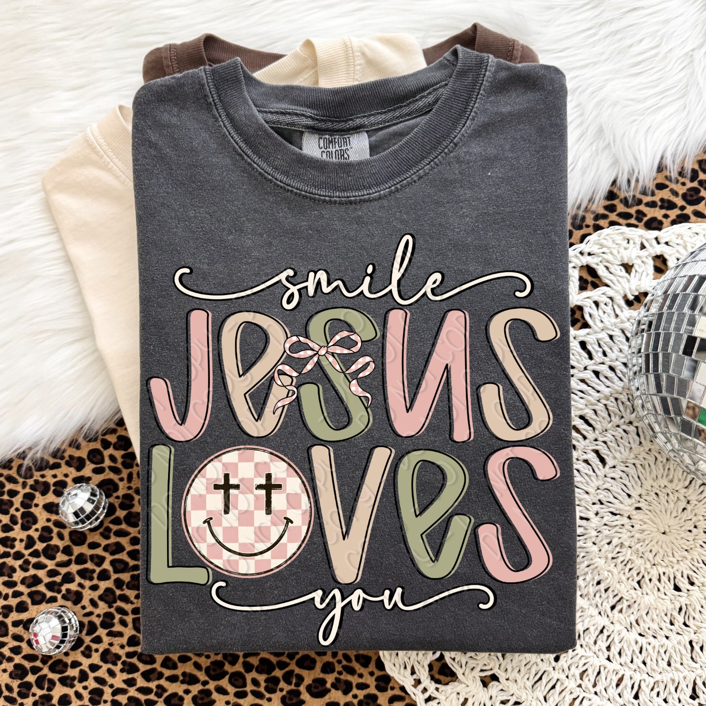 Smile Jesus Loves You 1 - 2026 Digital PNG Design