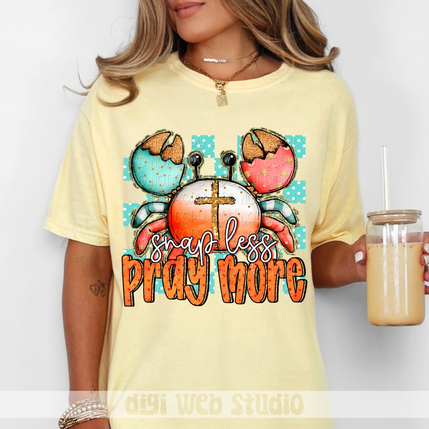 Snap Less Pray More 1 - 2025 Digital PNG Design