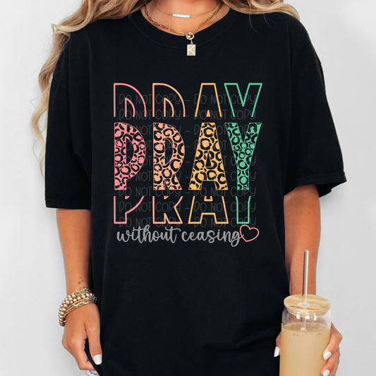 Stacked Pray Without Ceasing 1 - 2024 Digital PNG Design