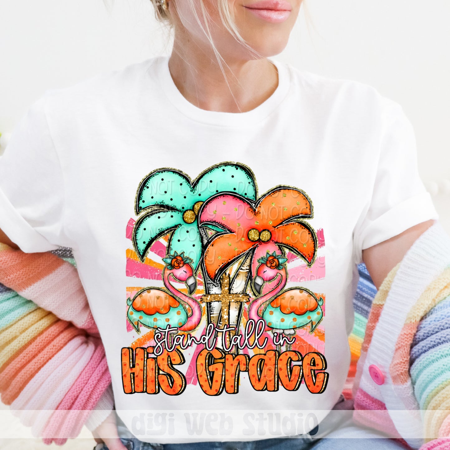 Stand Tall In His Grace 1 - 2025 Digital PNG Design