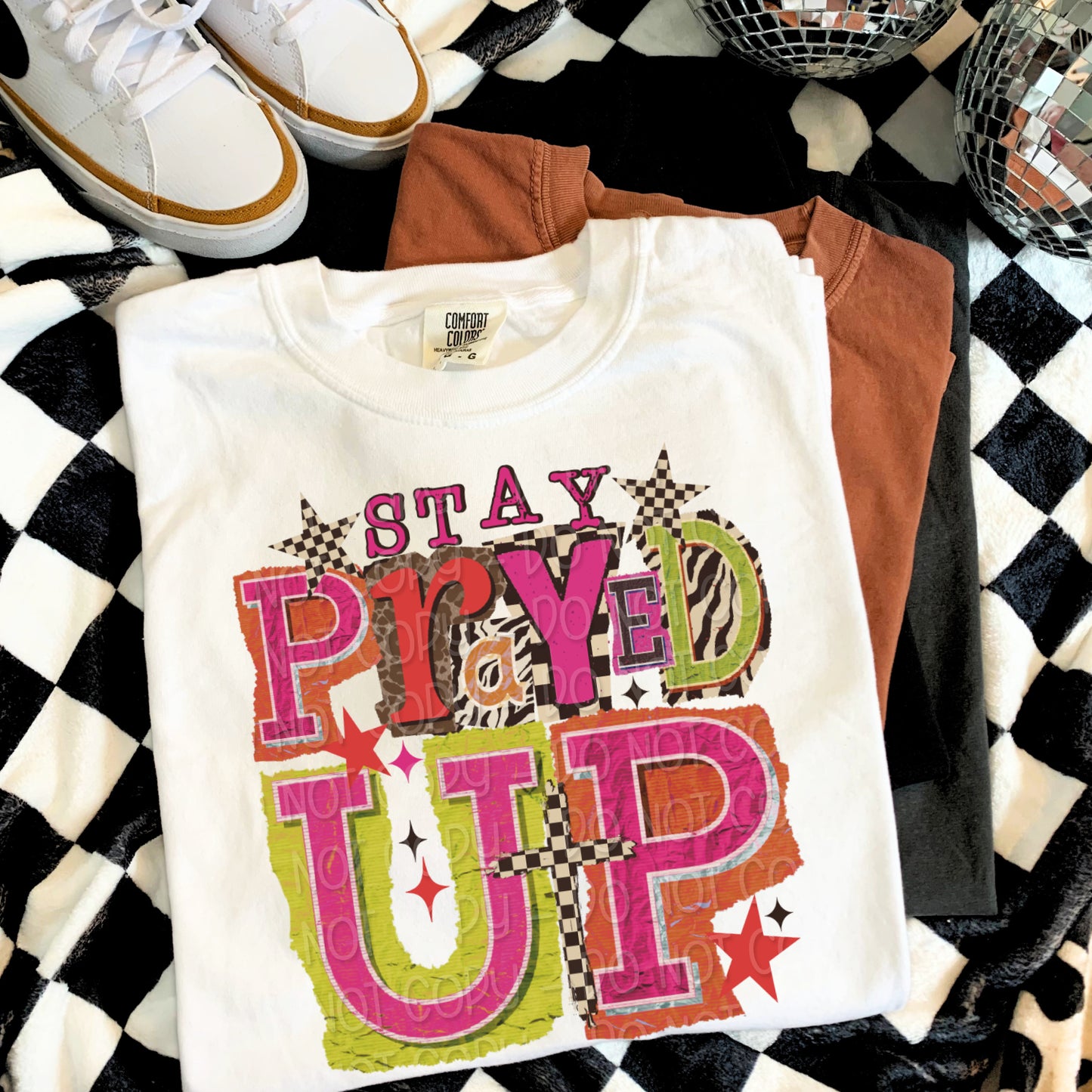 Stay Prayed Up 1 - 2025 Digital PNG Design