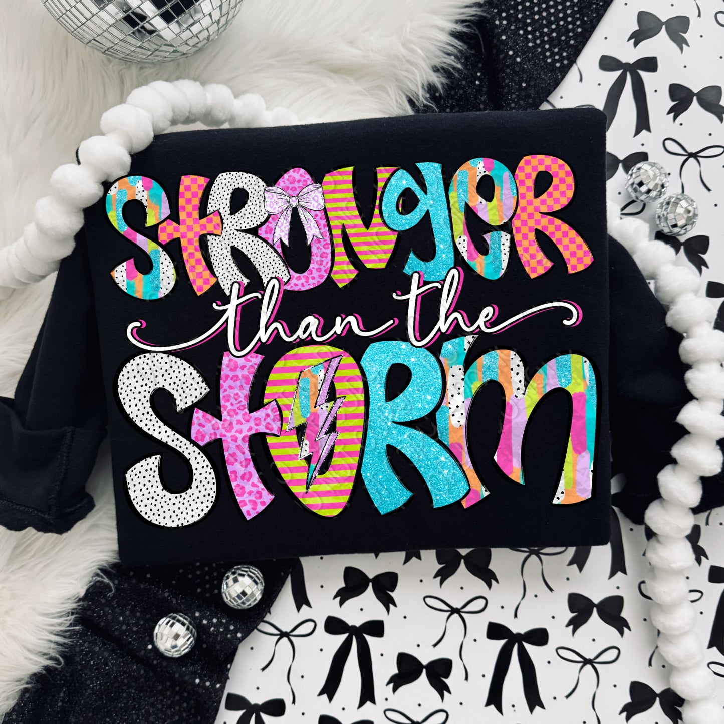 Stronger Than The Storm 1 - 2026 Digital PNG Design