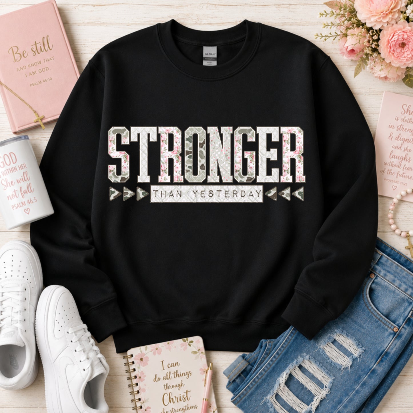 Stronger Than Yesterday 1 - 2026 Digital PNG Design
