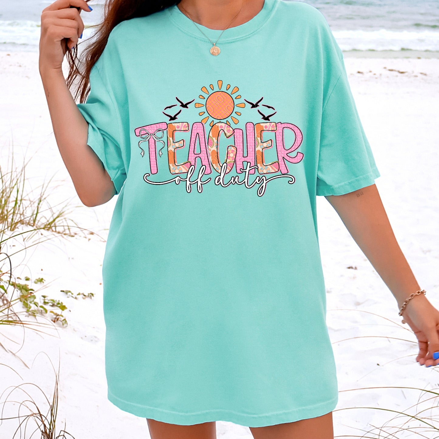 Teacher Off Duty 1 - 2026 Digital PNG Design