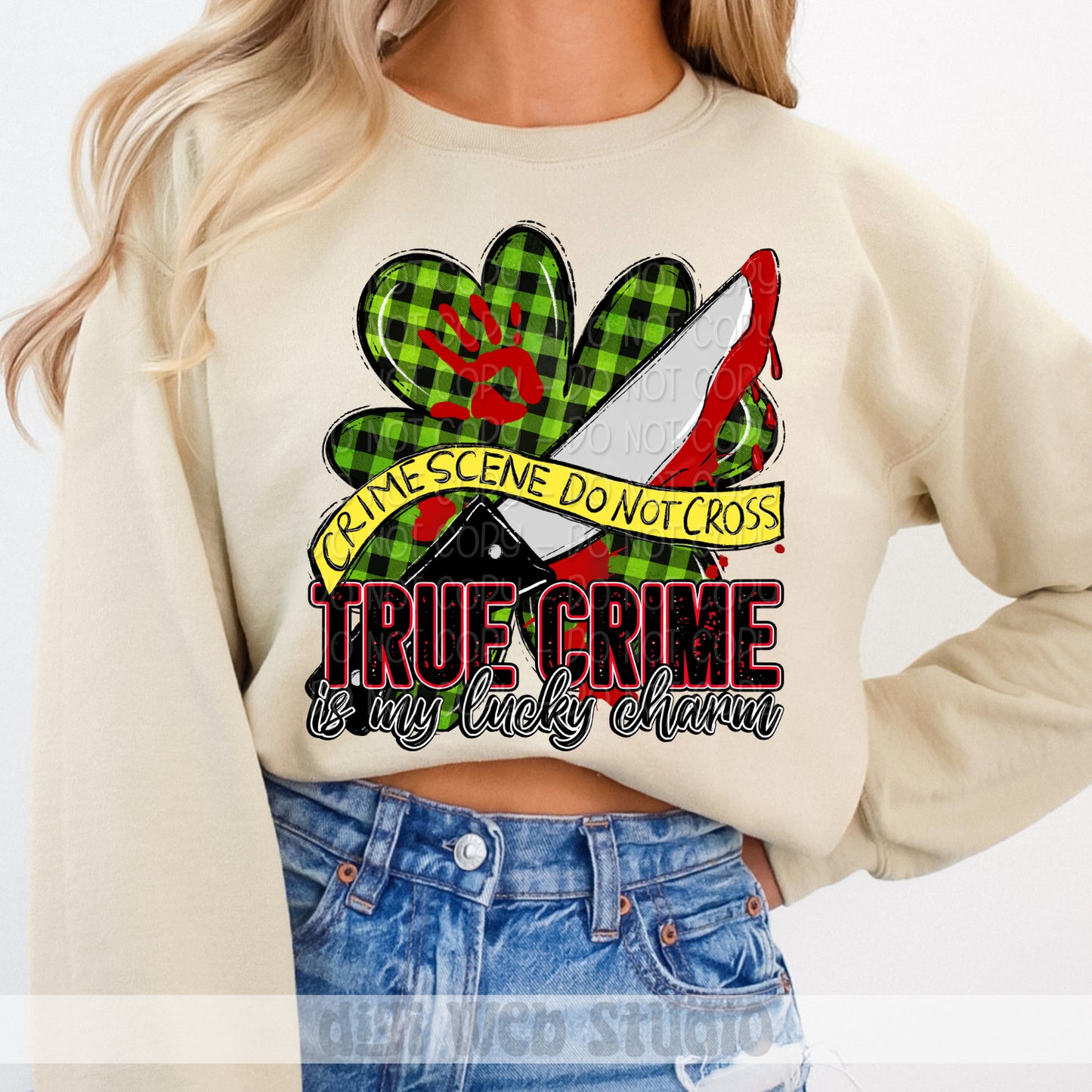 True Crime Is My Lucky Charm 1 - 2025 Digital PNG Design