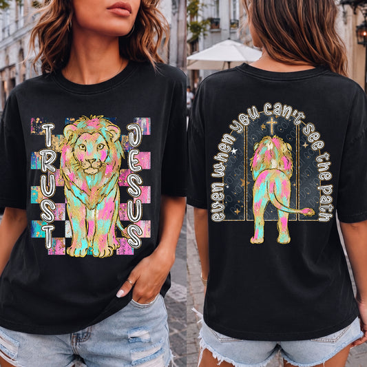 Trust Jesus Even When You Can't See The Path Lion 1 - 2026 Digital PNG Front & Back Design