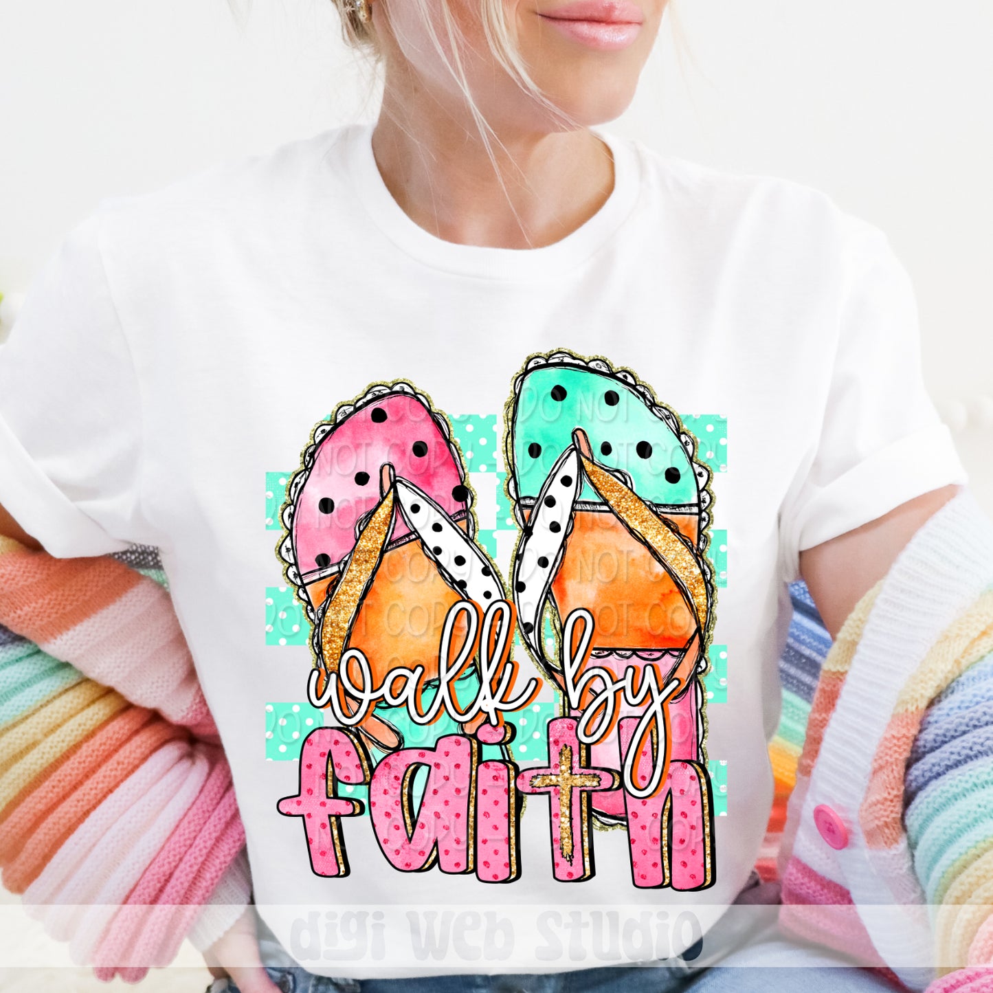Walk By Faith 1 - 2025 Digital PNG Design