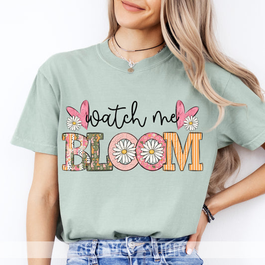 Watch Me Bloom 1 - 2025 Digital PNG Design