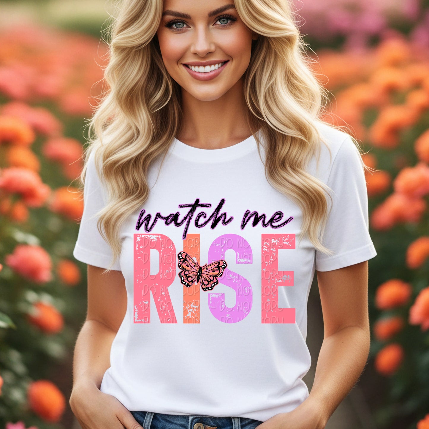 Watch Me Rise 1 - 2026 Digital PNG Design
