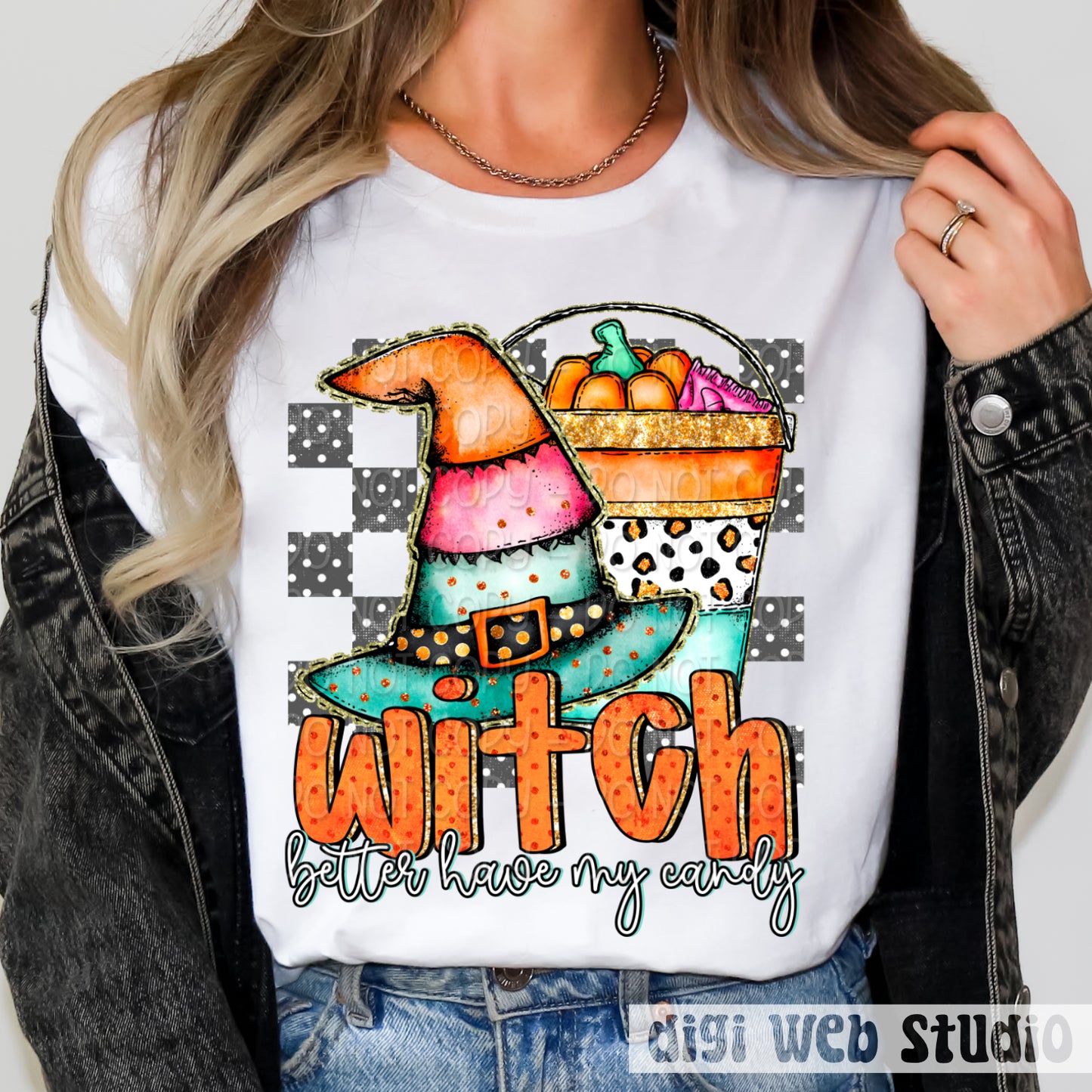 Witch Better Have My Candy 1 - 2025 Digital PNG Design